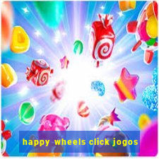 happy wheels click jogos